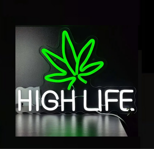 High Life Neon Light